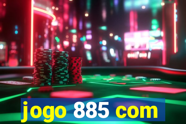 jogo 885 com